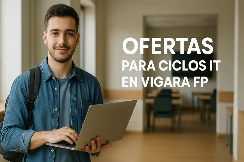 Banner promocional de Vigara FP con ofertas y becas exclusivas para estudiar ciclos IT en formación profesional este curso.